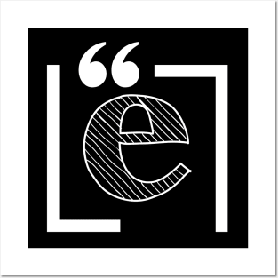 Letter E: Monogram Initial letter e Posters and Art